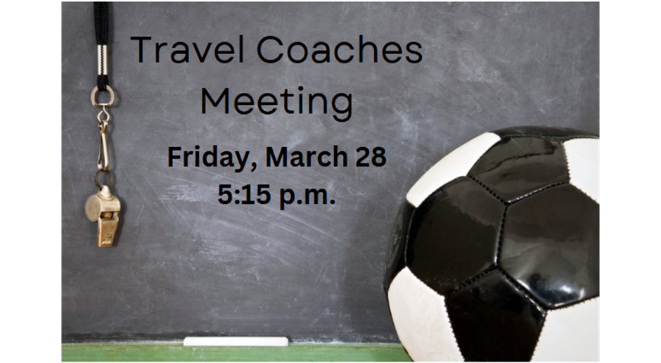 Travel Division Coach Meeting at Bond Fields