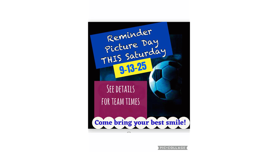 Picture Day - Saturday, Sept. 13